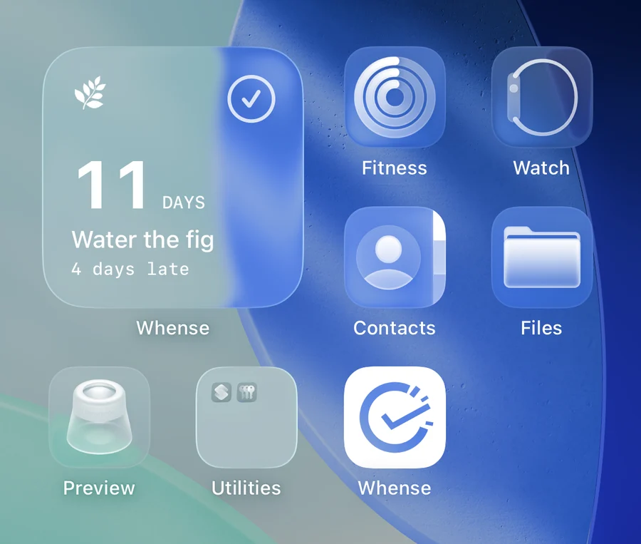 A Whense widget on an iPhone Home Screen in the clear glass style: 11 days, Water the fig, 4 days late, with a check mark to log it.